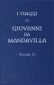 [Gutenberg 60865] • I viaggi di Gio. da Mandavilla, vol. 2